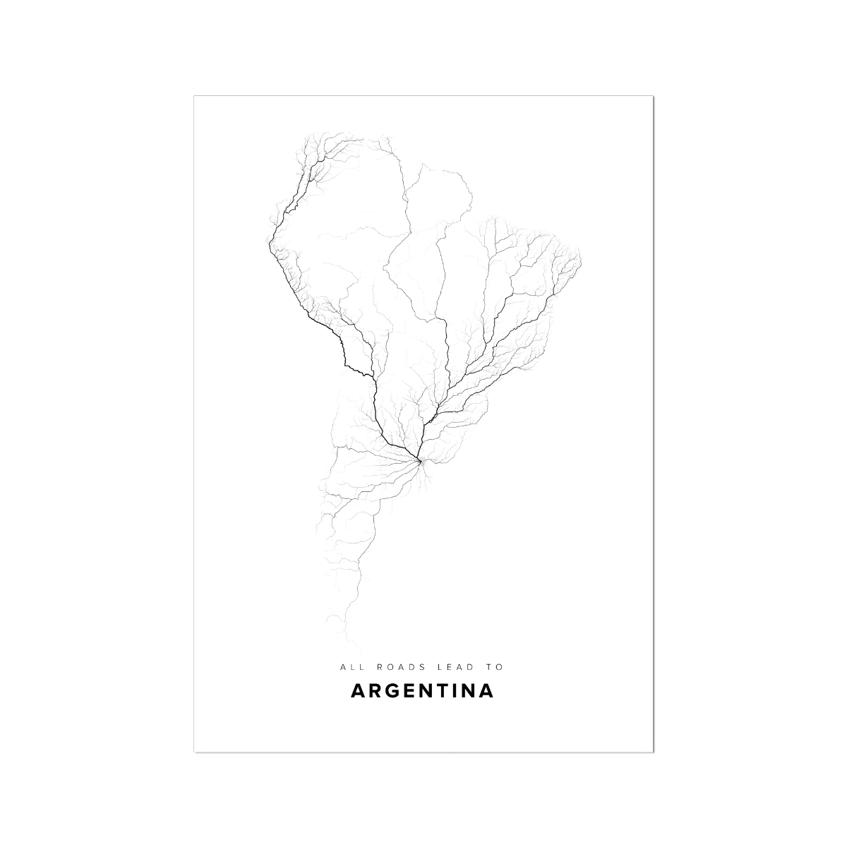 All roads lead to Argentina Fine Art Map Print