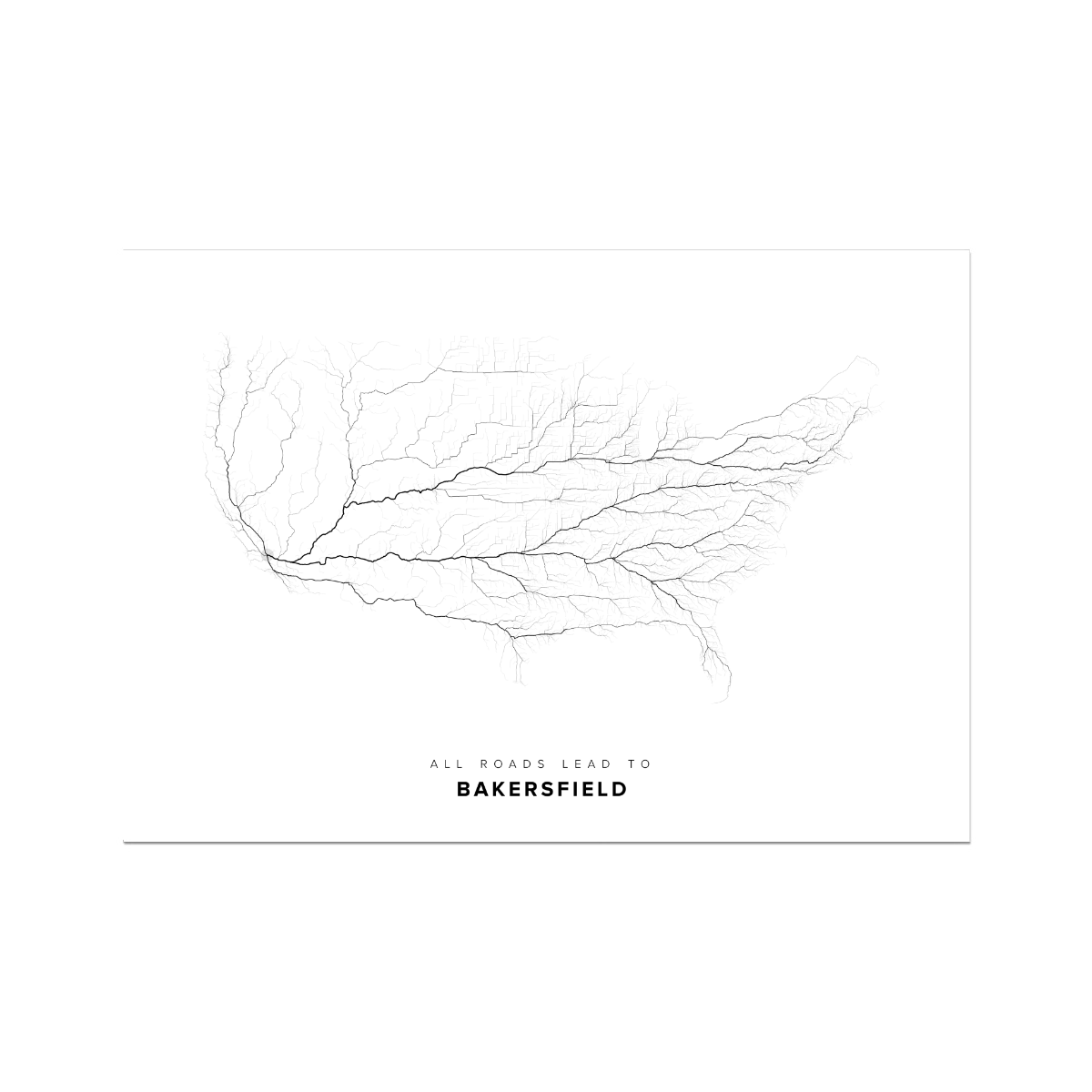All roads lead to Bakersfield (United States of America) Fine Art Map Print