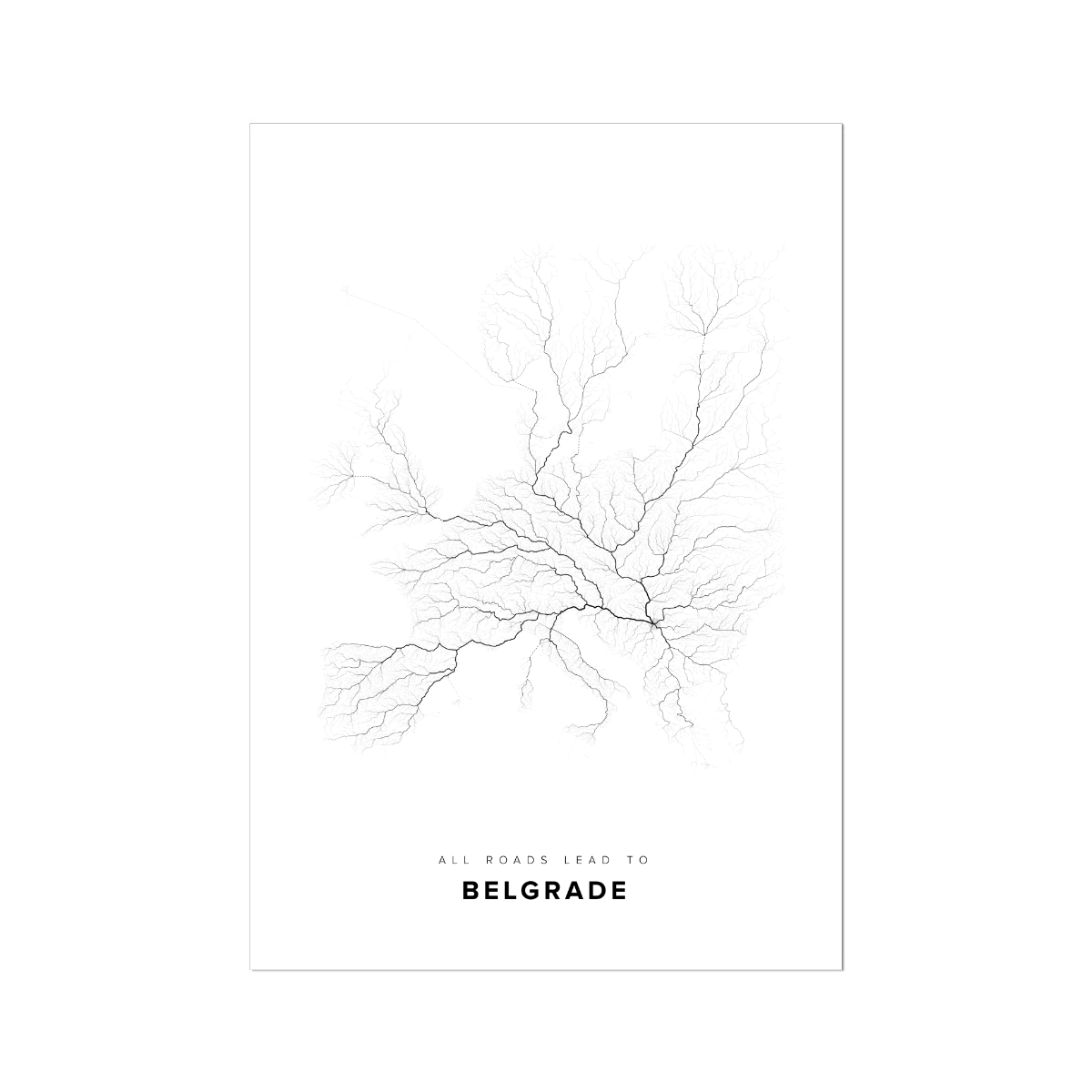 All roads lead to Belgrade (Serbia) Fine Art Map Print