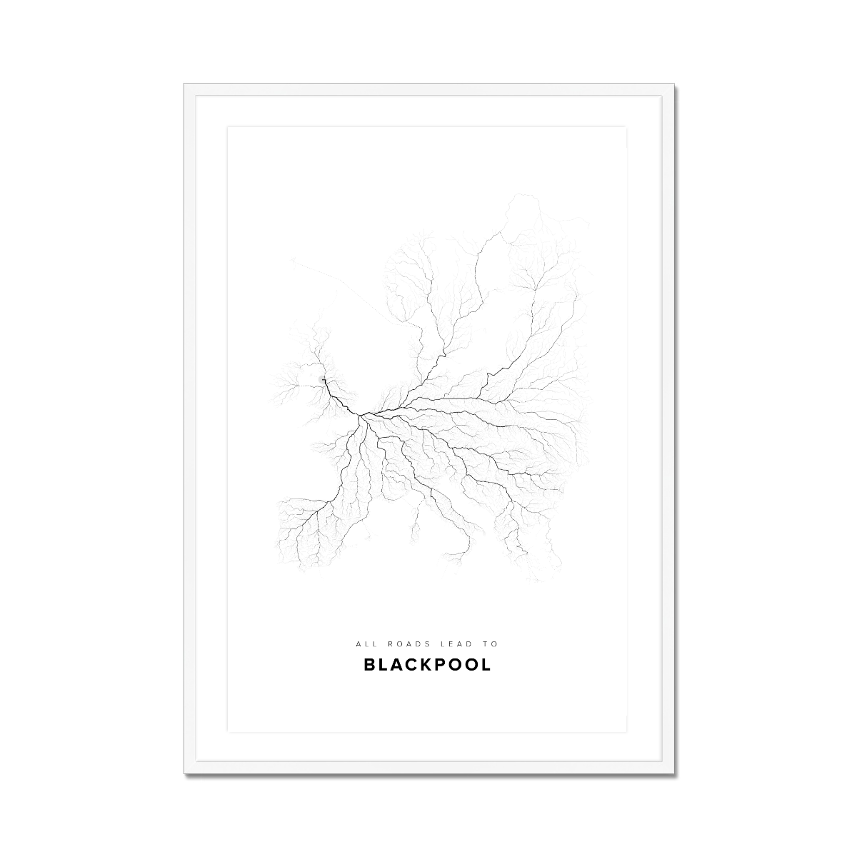 All roads lead to Blackpool (United Kingdom of Great Britain and Northern Ireland) Fine Art Map Print