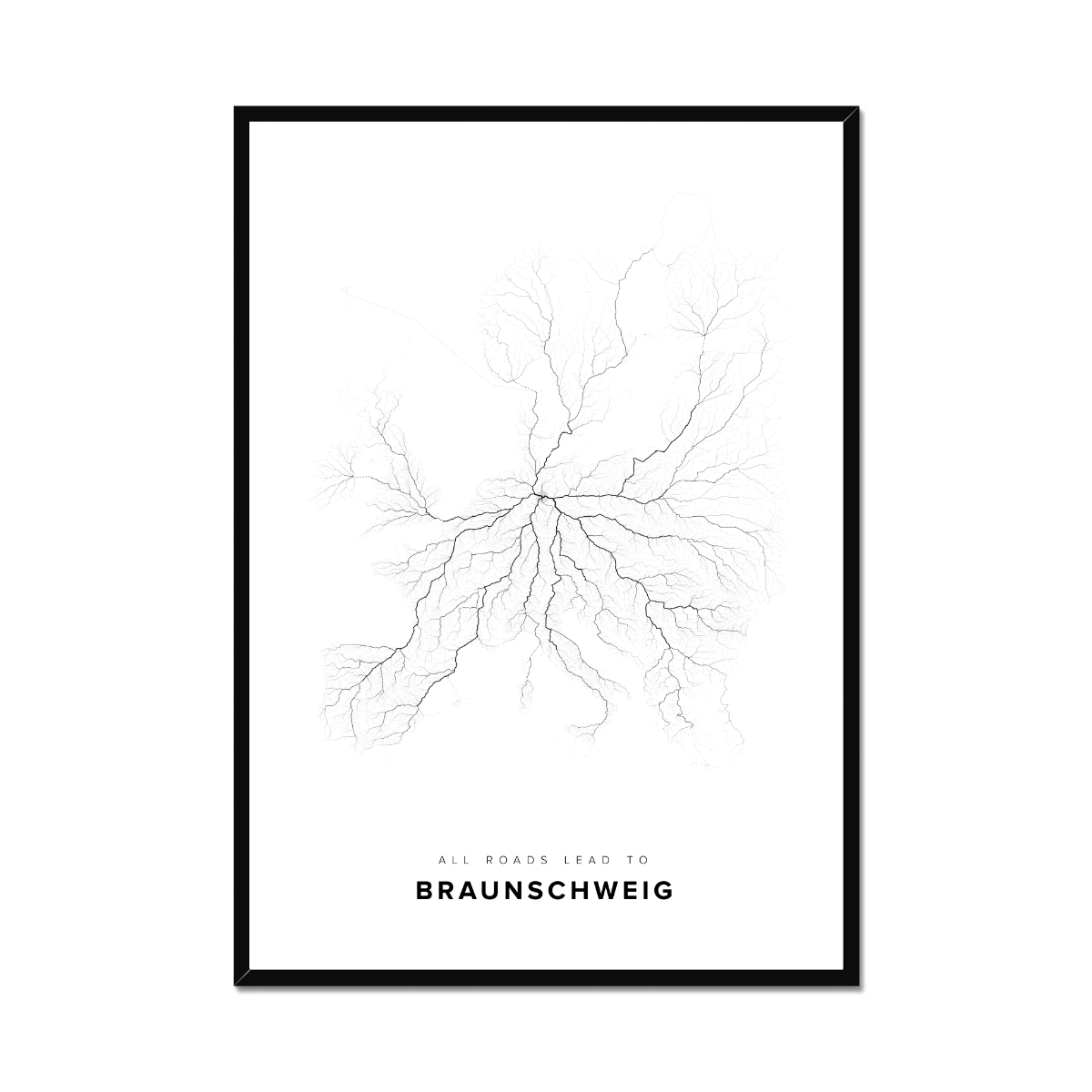 All roads lead to Braunschweig (Germany) Fine Art Map Print