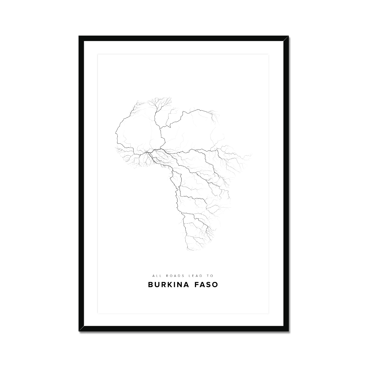All roads lead to Burkina Faso Fine Art Map Print