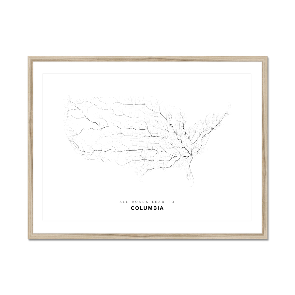 All roads lead to Columbia (United States of America) Fine Art Map Print