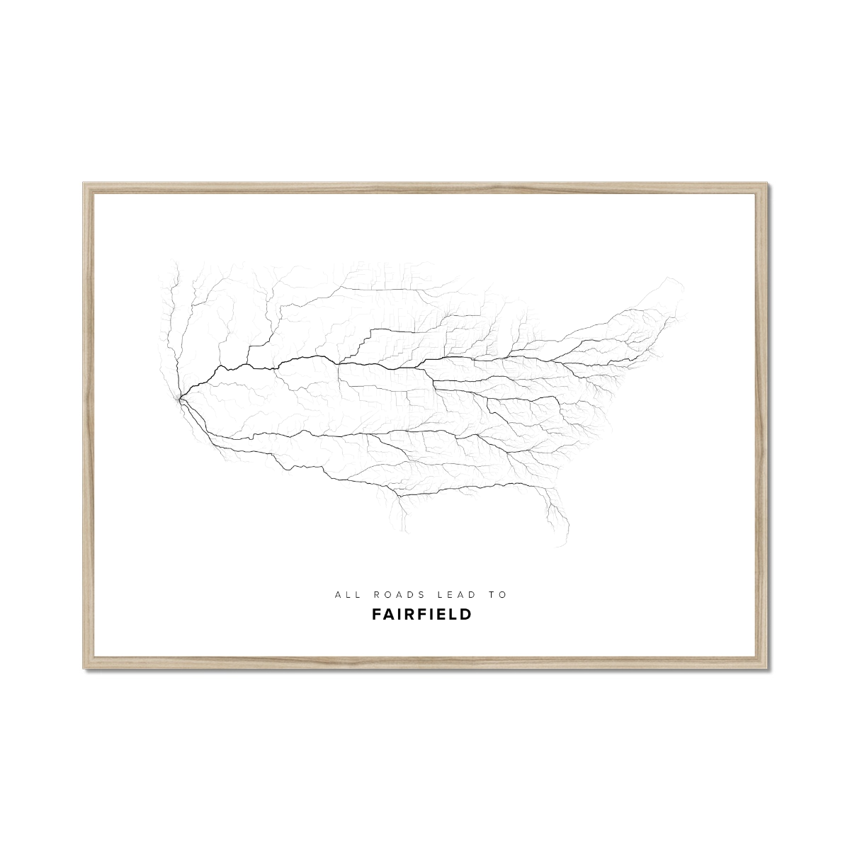 All roads lead to Fairfield (United States of America) Fine Art Map Print