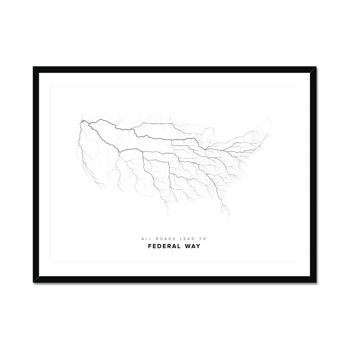 All roads lead to Federal Way (United States of America) Fine Art Map Print