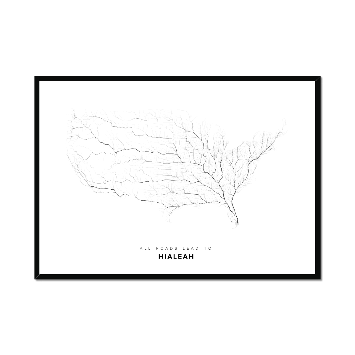 All roads lead to Hialeah (United States of America) Fine Art Map Print