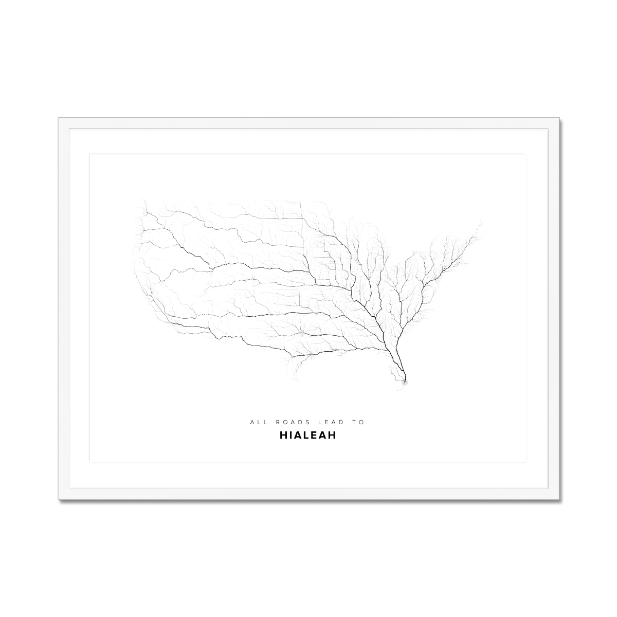 All roads lead to Hialeah (United States of America) Fine Art Map Print