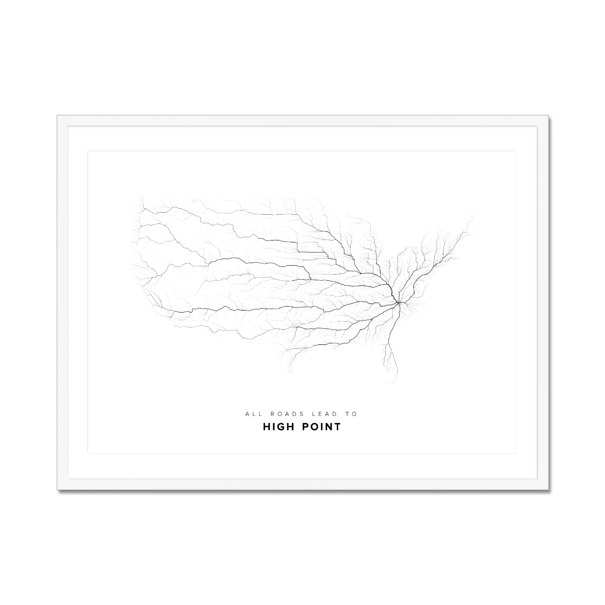 All roads lead to High Point (United States of America) Fine Art Map Print