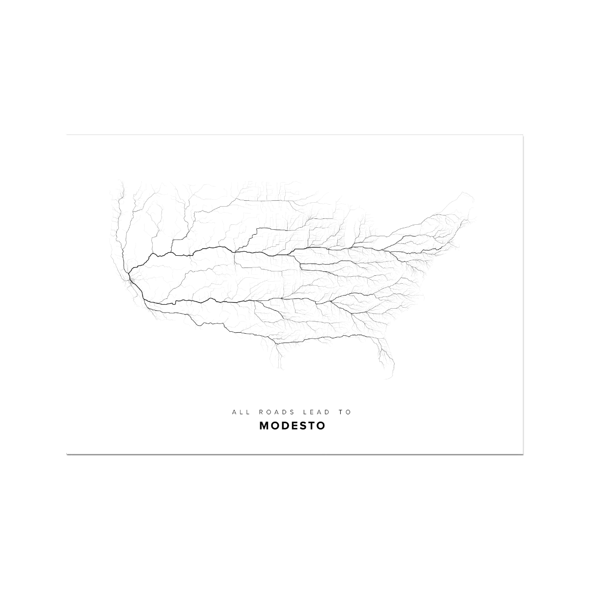 All roads lead to Modesto (United States of America) Fine Art Map Print