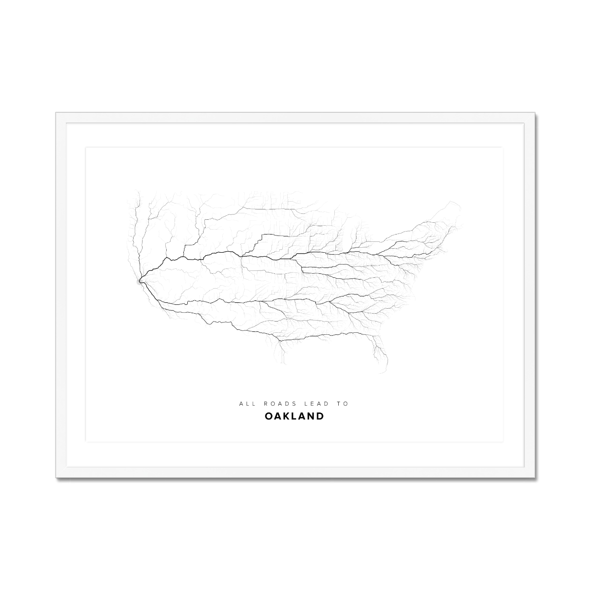 All roads lead to Oakland (United States of America) Fine Art Map Print