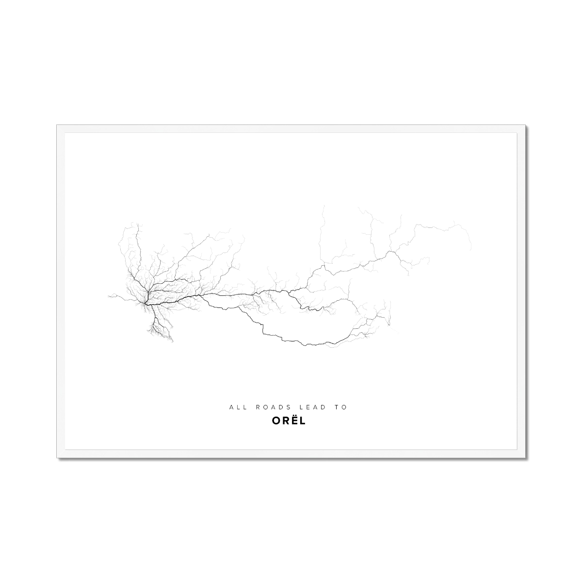 All roads lead to Orël (Russian Federation) Fine Art Map Print
