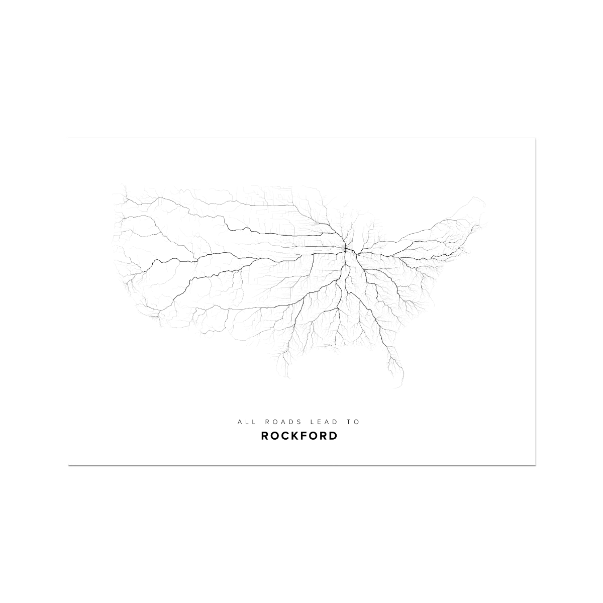 All roads lead to Rockford (United States of America) Fine Art Map Print