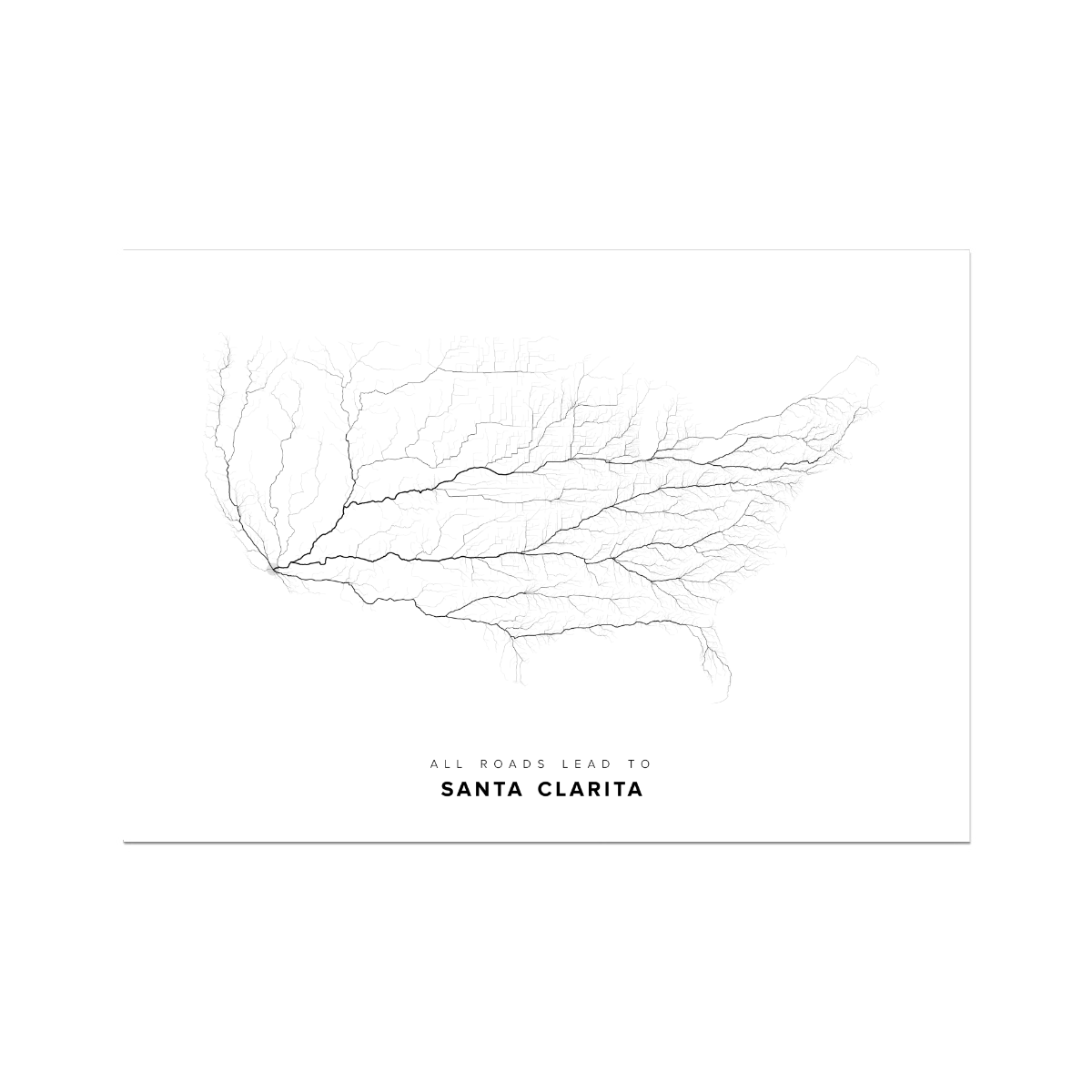 All roads lead to Santa Clarita (United States of America) Fine Art Map Print