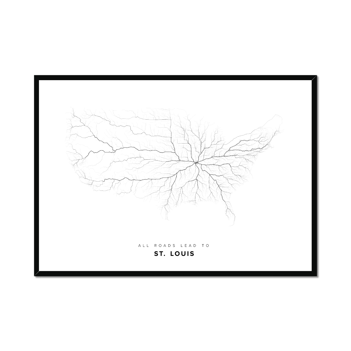 All roads lead to St. Louis (United States of America) Fine Art Map Print