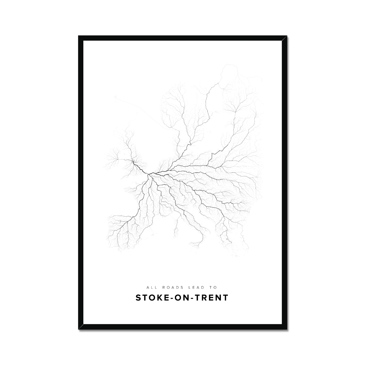 All roads lead to Stoke-on-Trent (United Kingdom of Great Britain and Northern Ireland) Fine Art Map Print