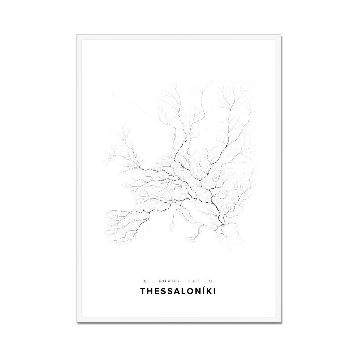 All roads lead to Thessaloníki (Greece) Fine Art Map Print