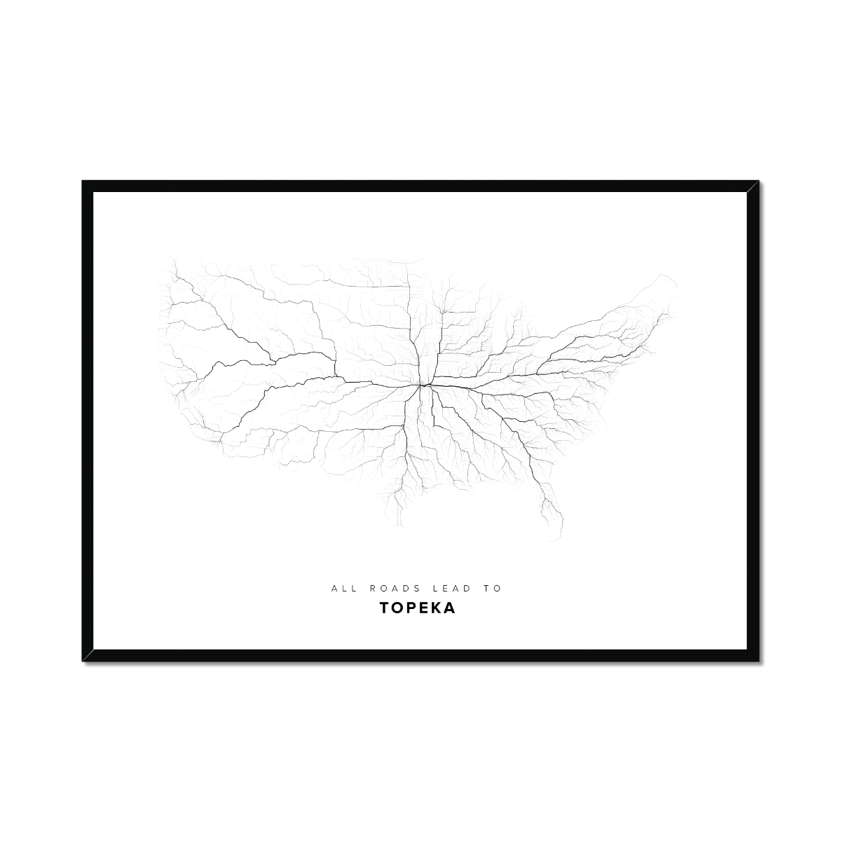 All roads lead to Topeka (United States of America) Fine Art Map Print