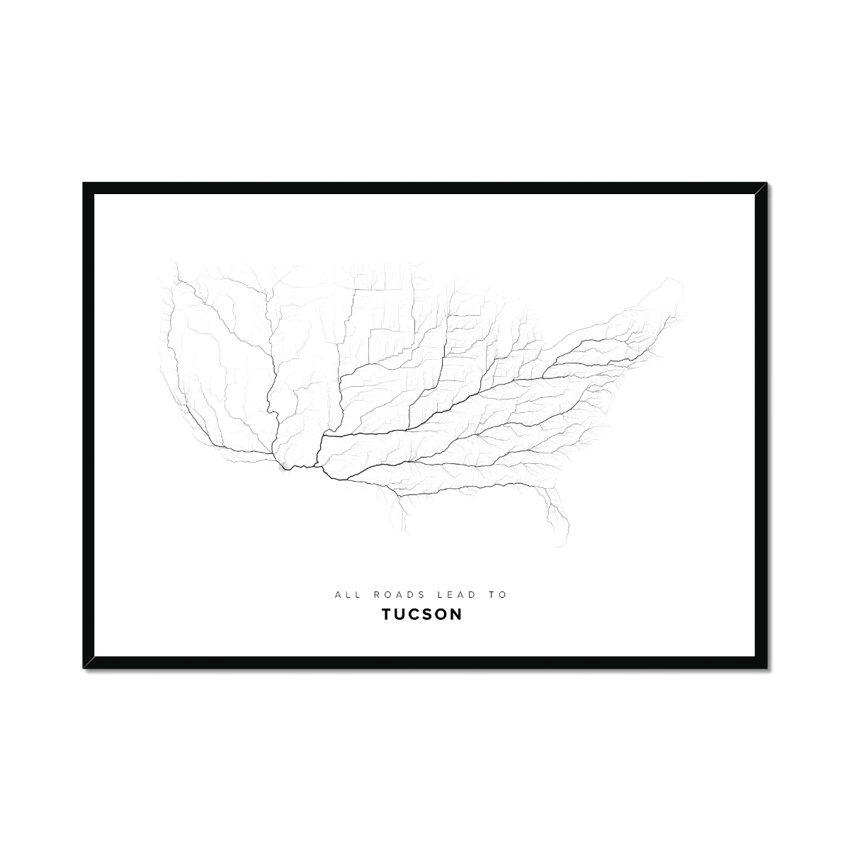 All roads lead to Tucson (United States of America) Fine Art Map Print