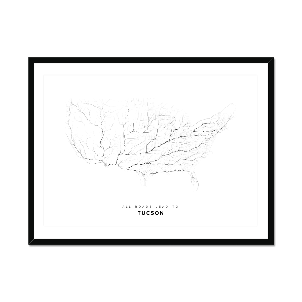 All roads lead to Tucson (United States of America) Fine Art Map Print