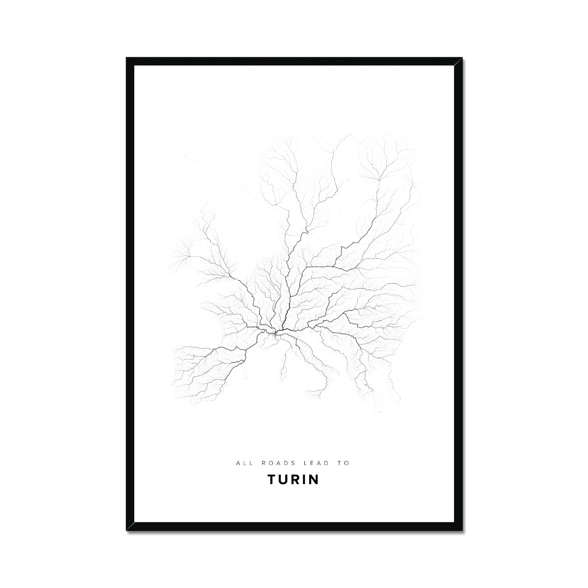 All roads lead to Turin (Italy) Fine Art Map Print