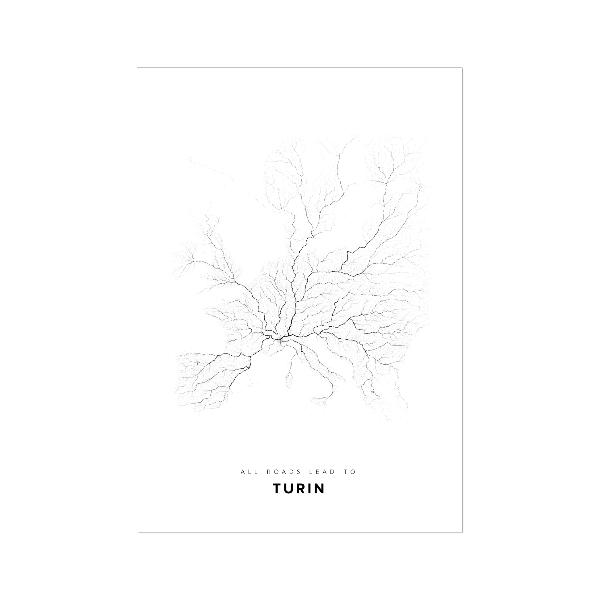 All roads lead to Turin (Italy) Fine Art Map Print
