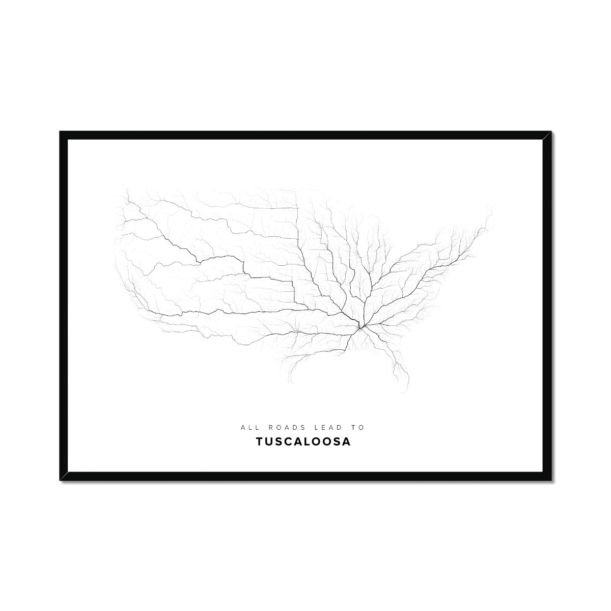 All roads lead to Tuscaloosa (United States of America) Fine Art Map Print