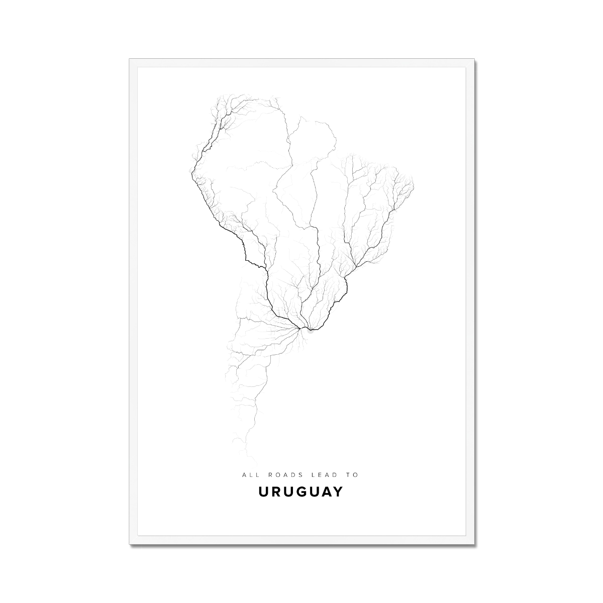 All roads lead to Uruguay Fine Art Map Print