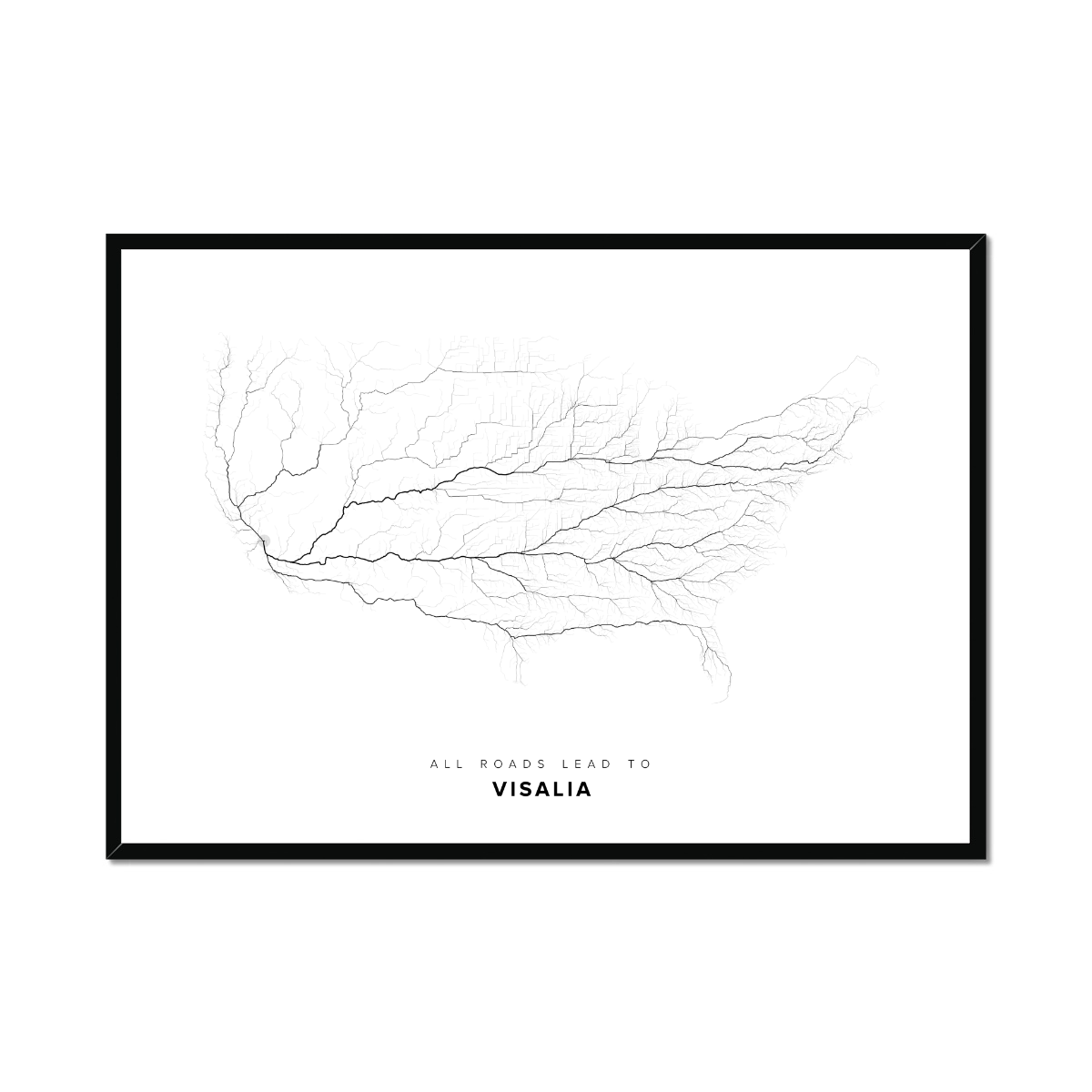 All roads lead to Visalia (United States of America) Fine Art Map Print