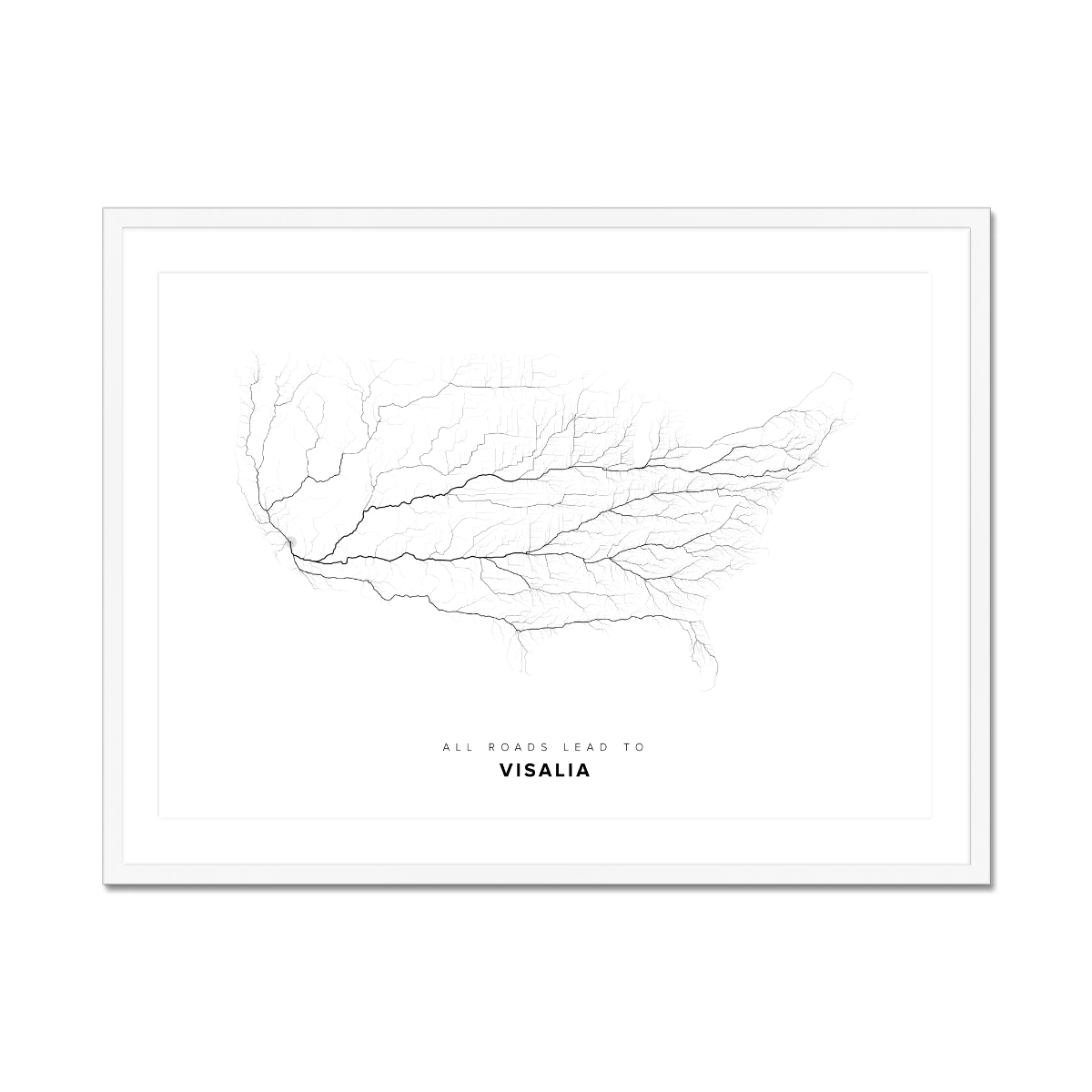 All roads lead to Visalia (United States of America) Fine Art Map Print