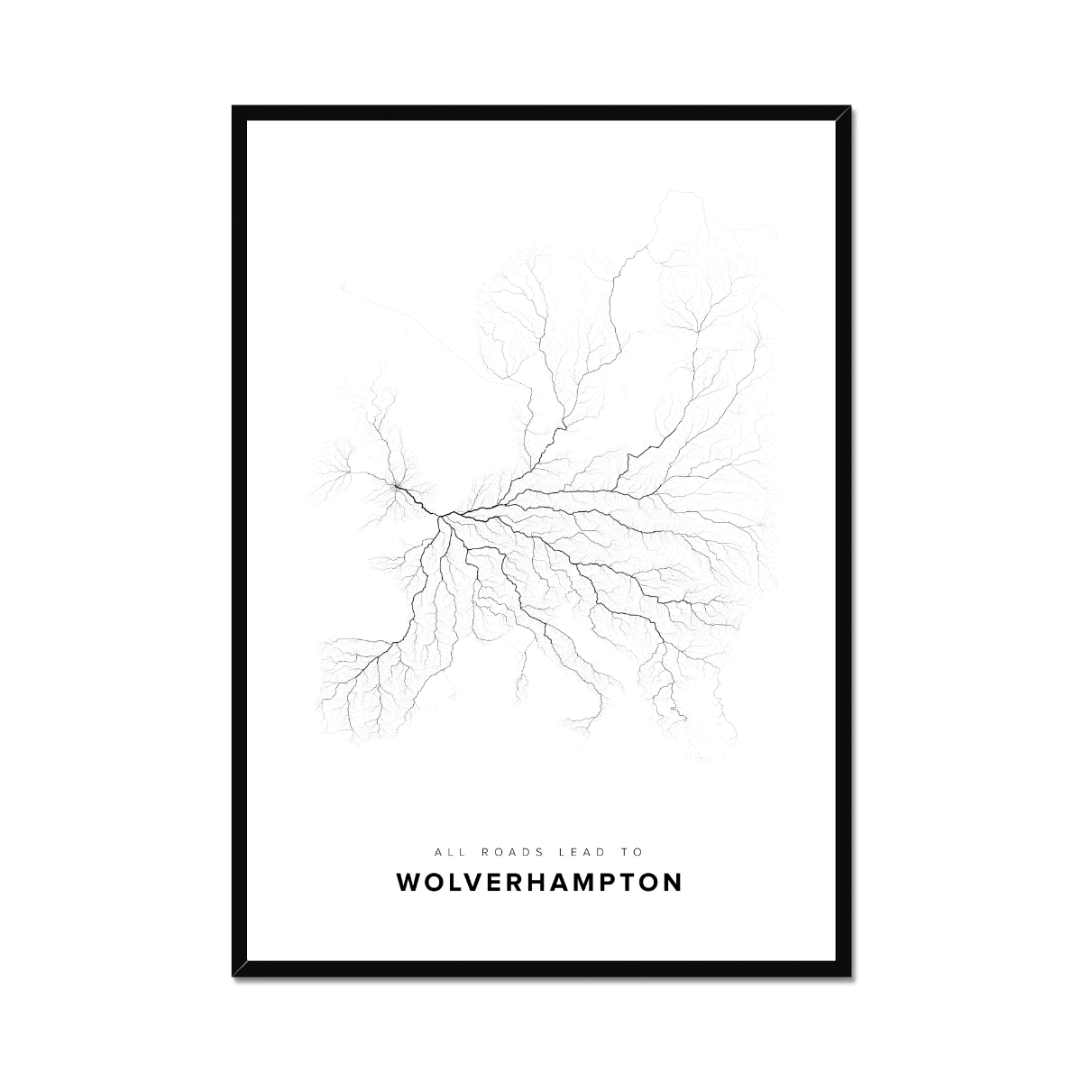 All roads lead to Wolverhampton (United Kingdom of Great Britain and Northern Ireland) Fine Art Map Print