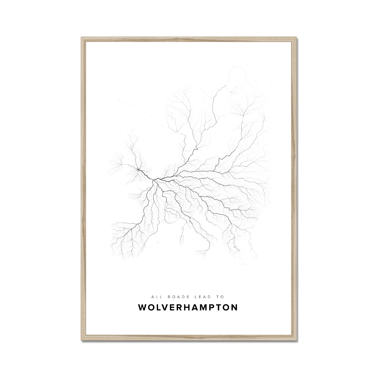 All roads lead to Wolverhampton (United Kingdom of Great Britain and Northern Ireland) Fine Art Map Print
