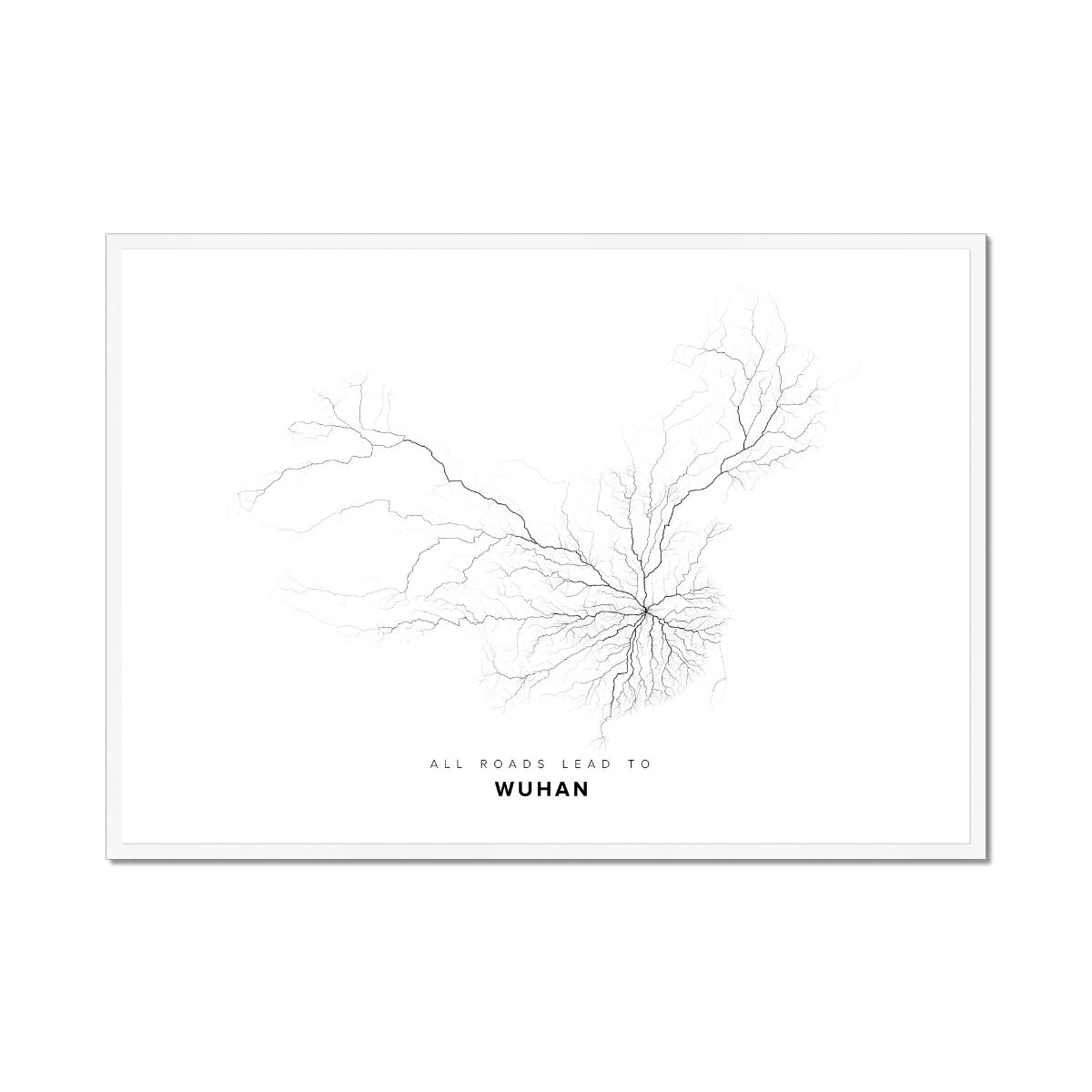 All roads lead to Wuhan (China) Fine Art Map Print