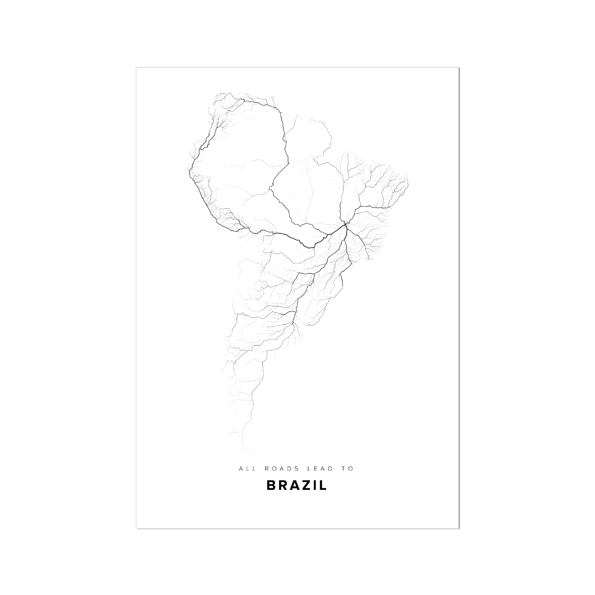 All roads lead to Brazil Fine Art Map Print