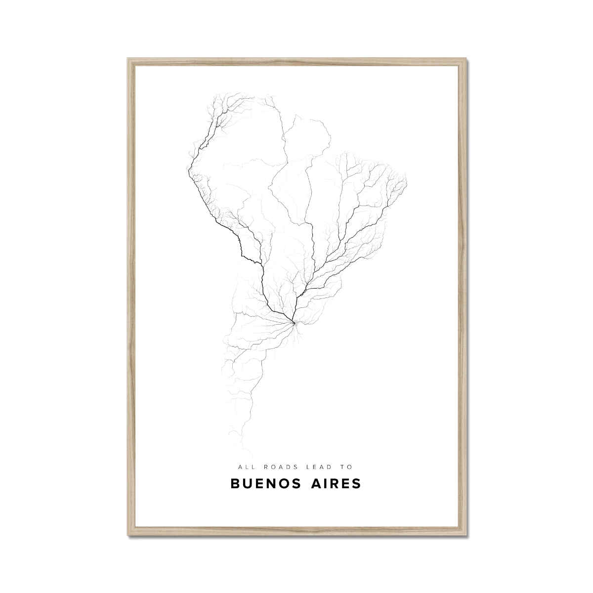 All roads lead to Buenos Aires (Argentina) Fine Art Map Print
