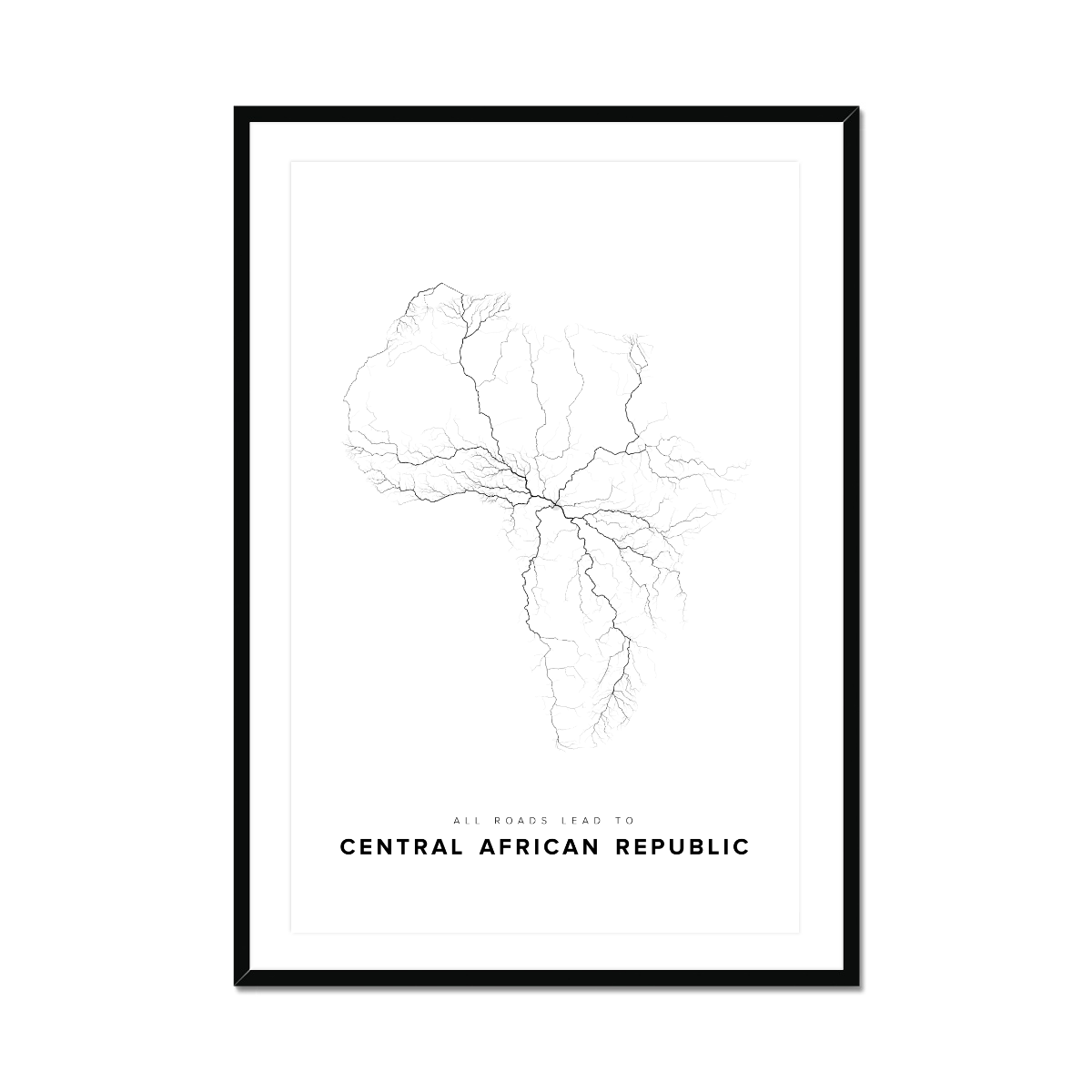 All roads lead to Central African Republic Fine Art Map Print