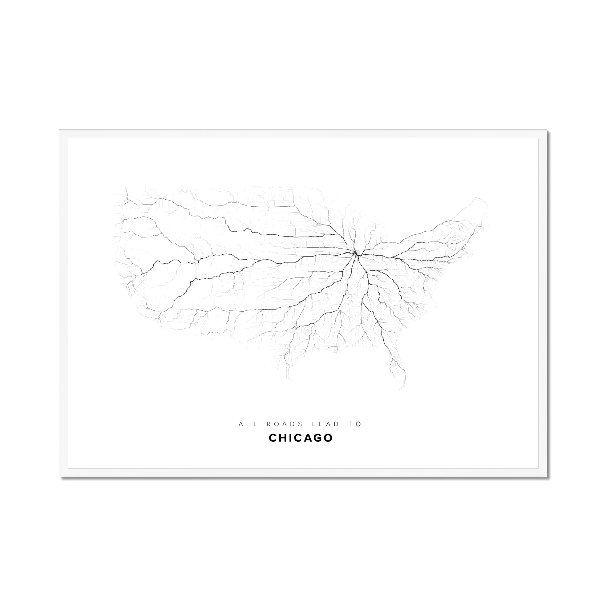 All roads lead to Chicago (United States of America) Fine Art Map Print