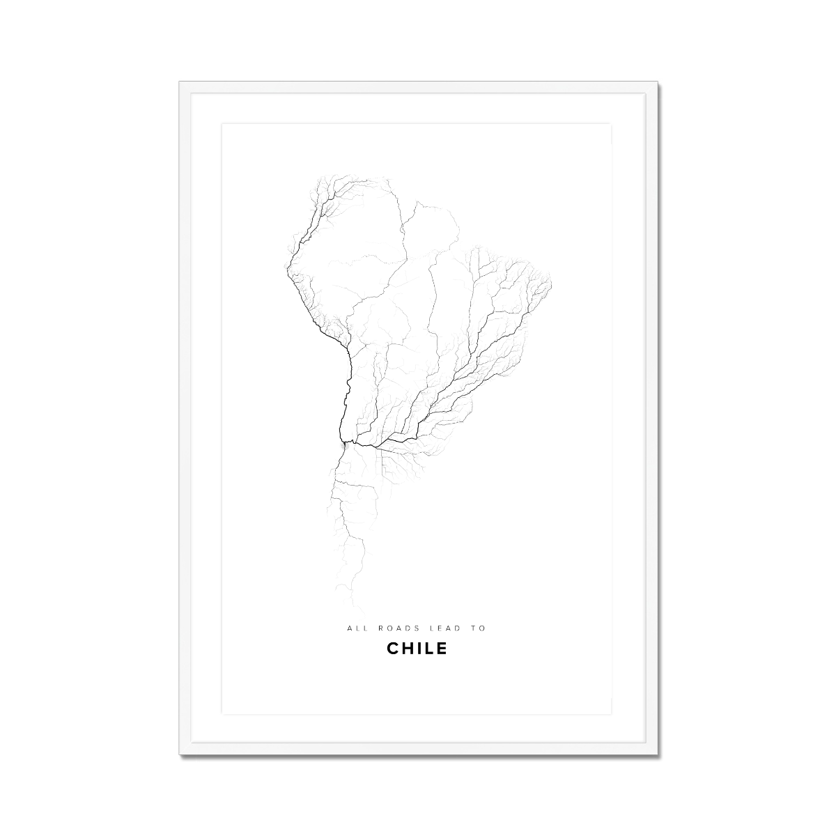 All roads lead to Chile Fine Art Map Print