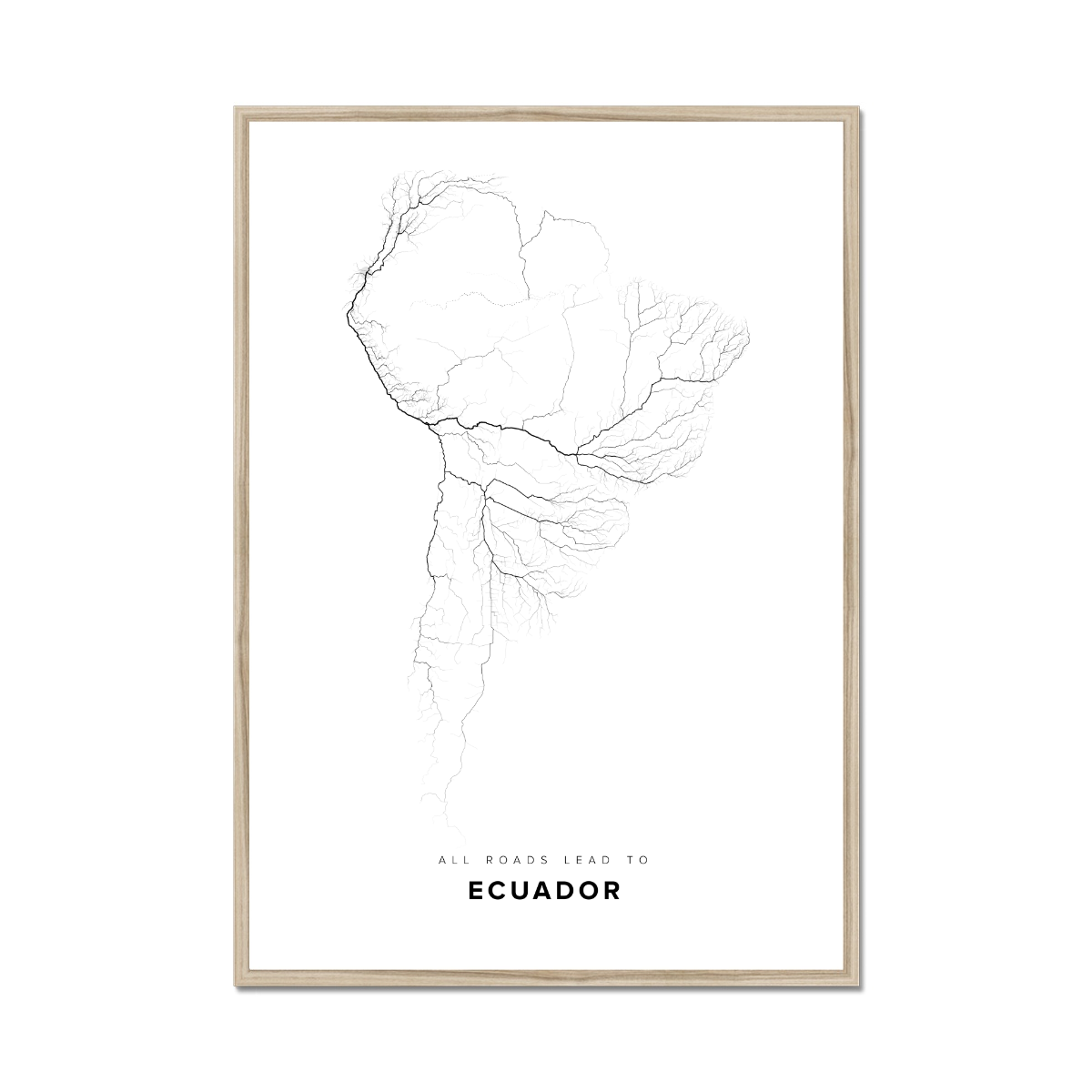 All roads lead to Ecuador Fine Art Map Print