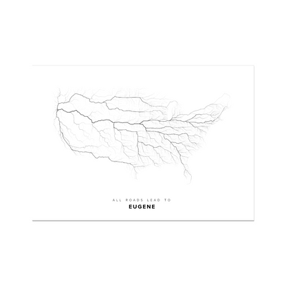All roads lead to Eugene (United States of America) Fine Art Map Print