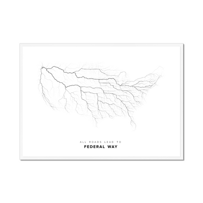 All roads lead to Federal Way (United States of America) Fine Art Map Print