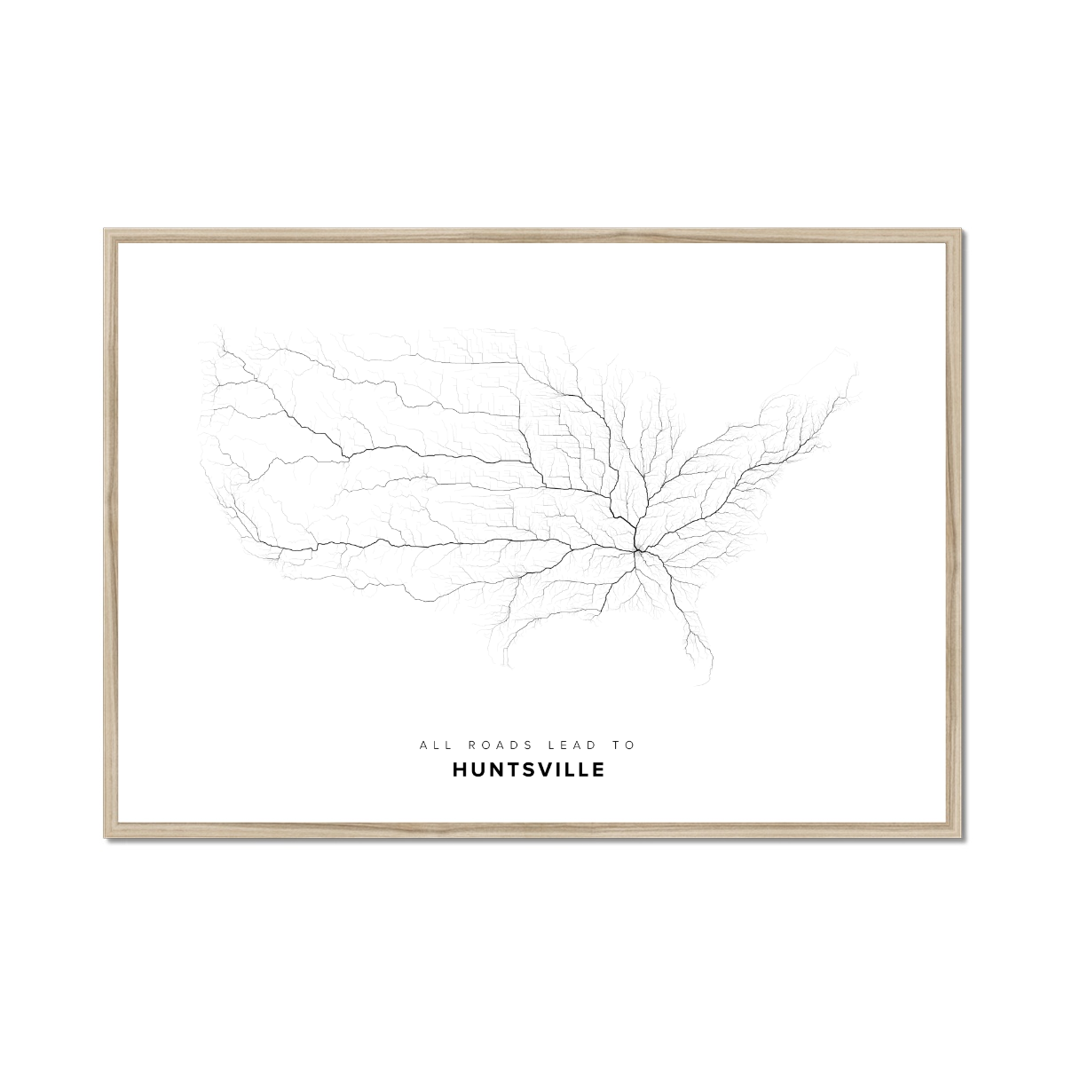All roads lead to Huntsville (United States of America) Fine Art Map Print