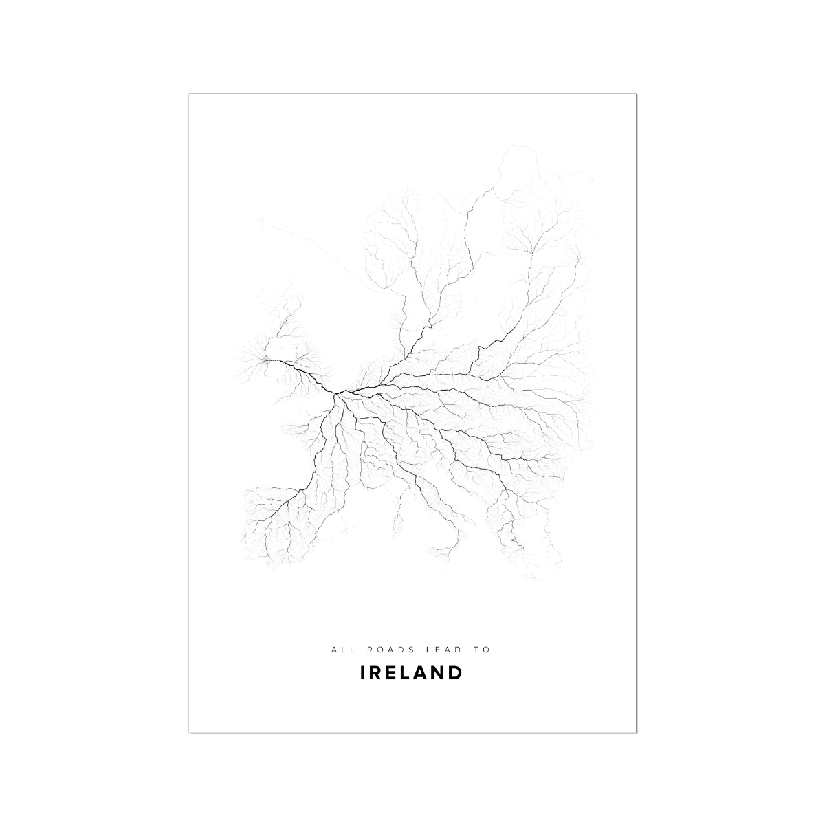 All roads lead to Ireland Fine Art Map Print