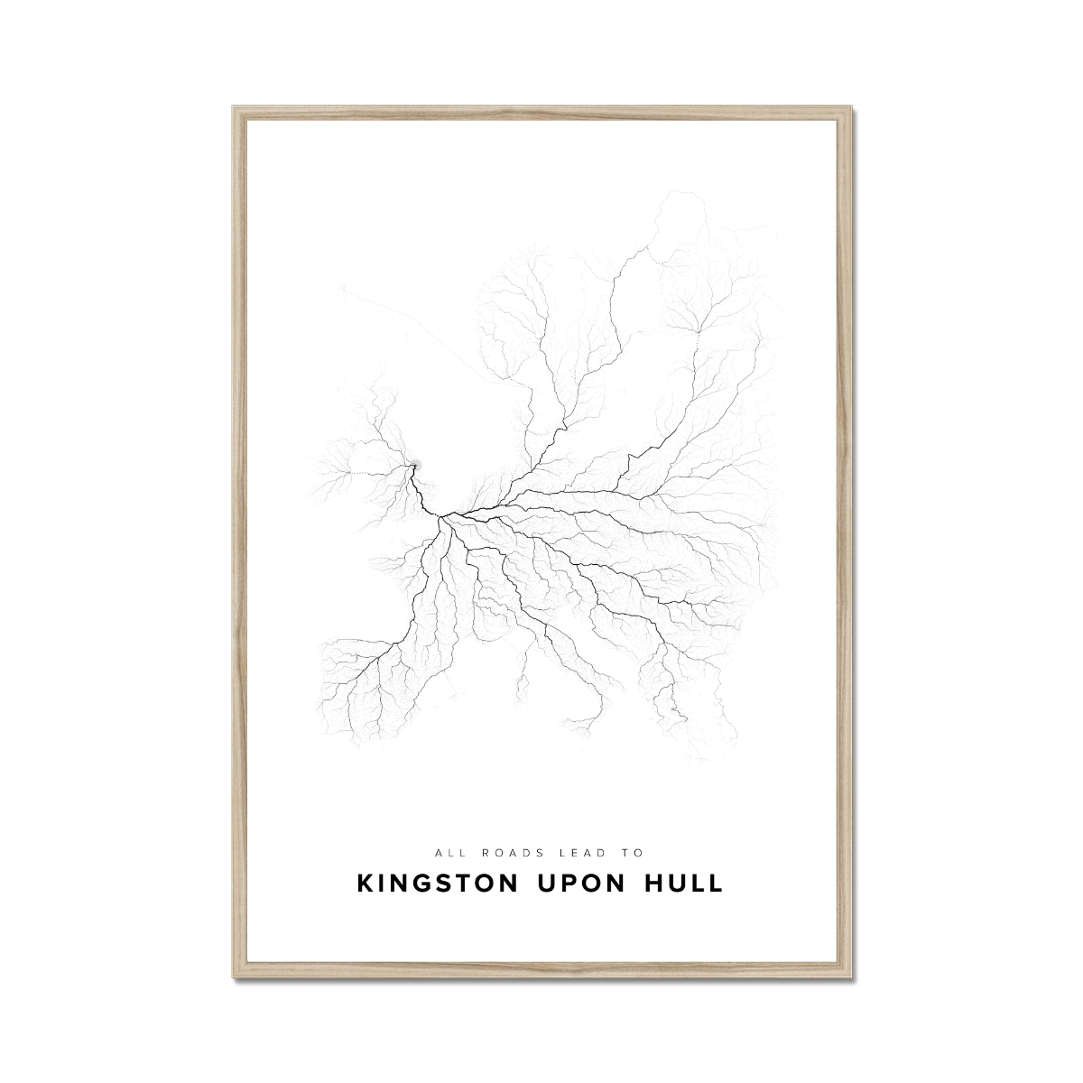 All roads lead to Kingston upon Hull (United Kingdom of Great Britain and Northern Ireland) Fine Art Map Print