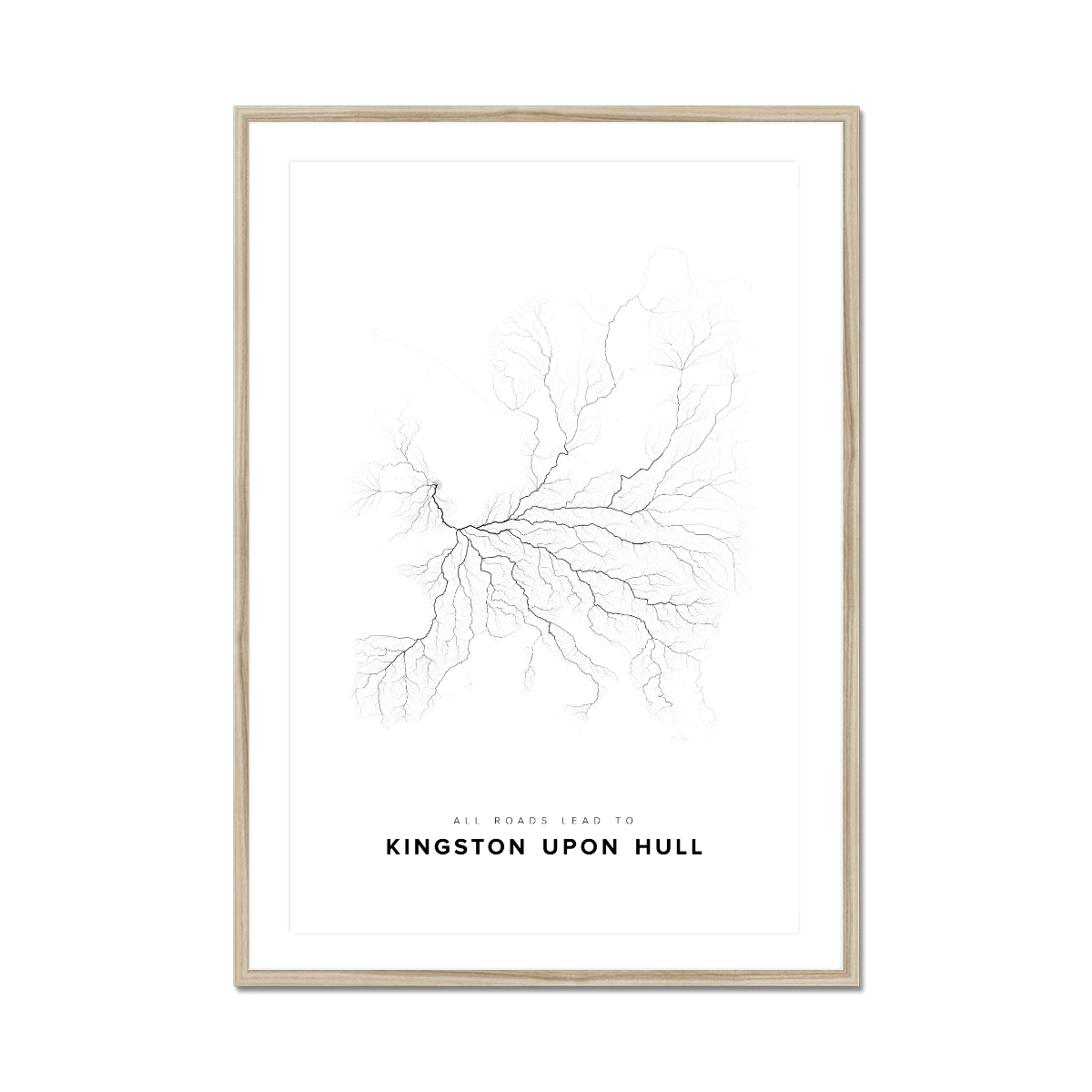 All roads lead to Kingston upon Hull (United Kingdom of Great Britain and Northern Ireland) Fine Art Map Print