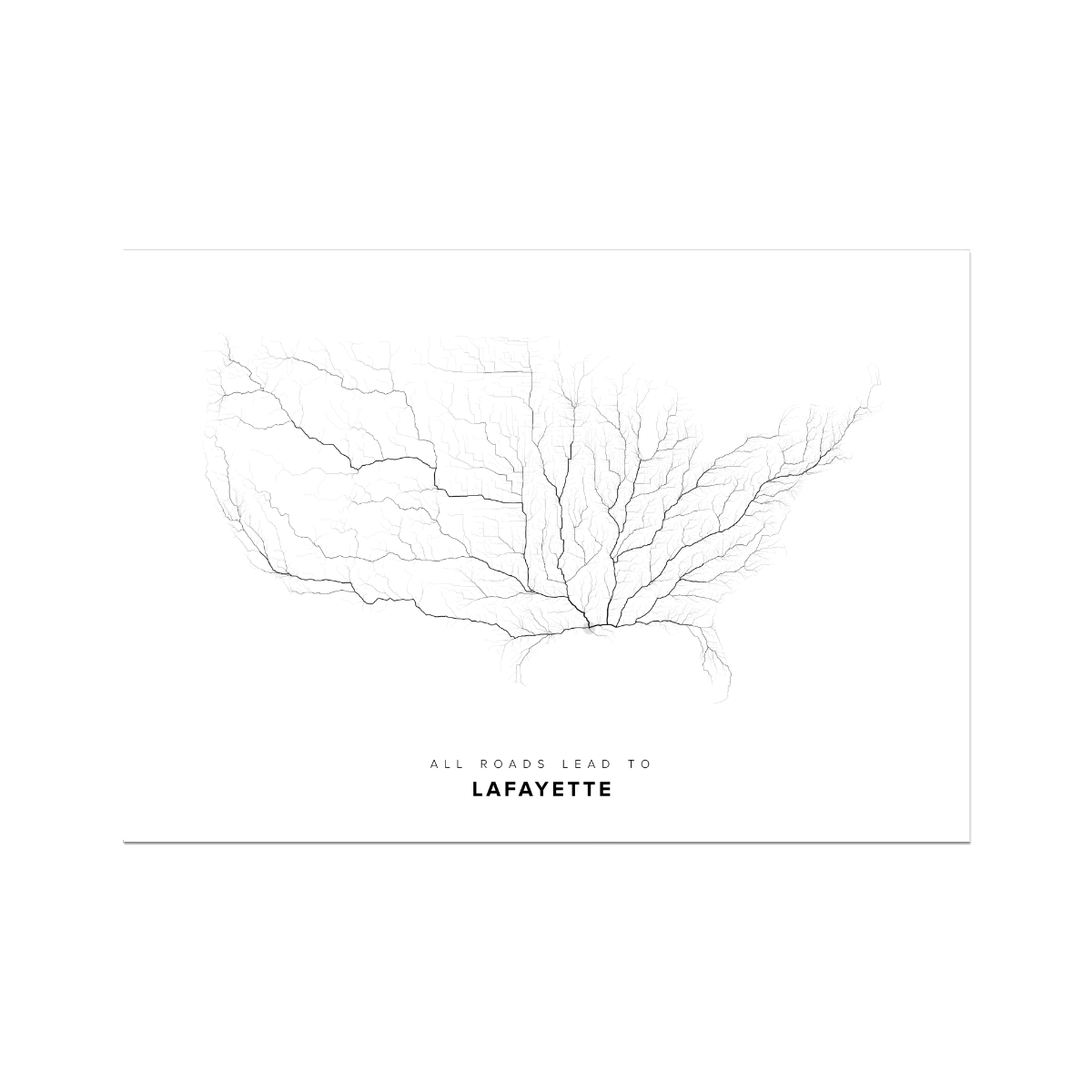 All roads lead to Lafayette (United States of America) Fine Art Map Print
