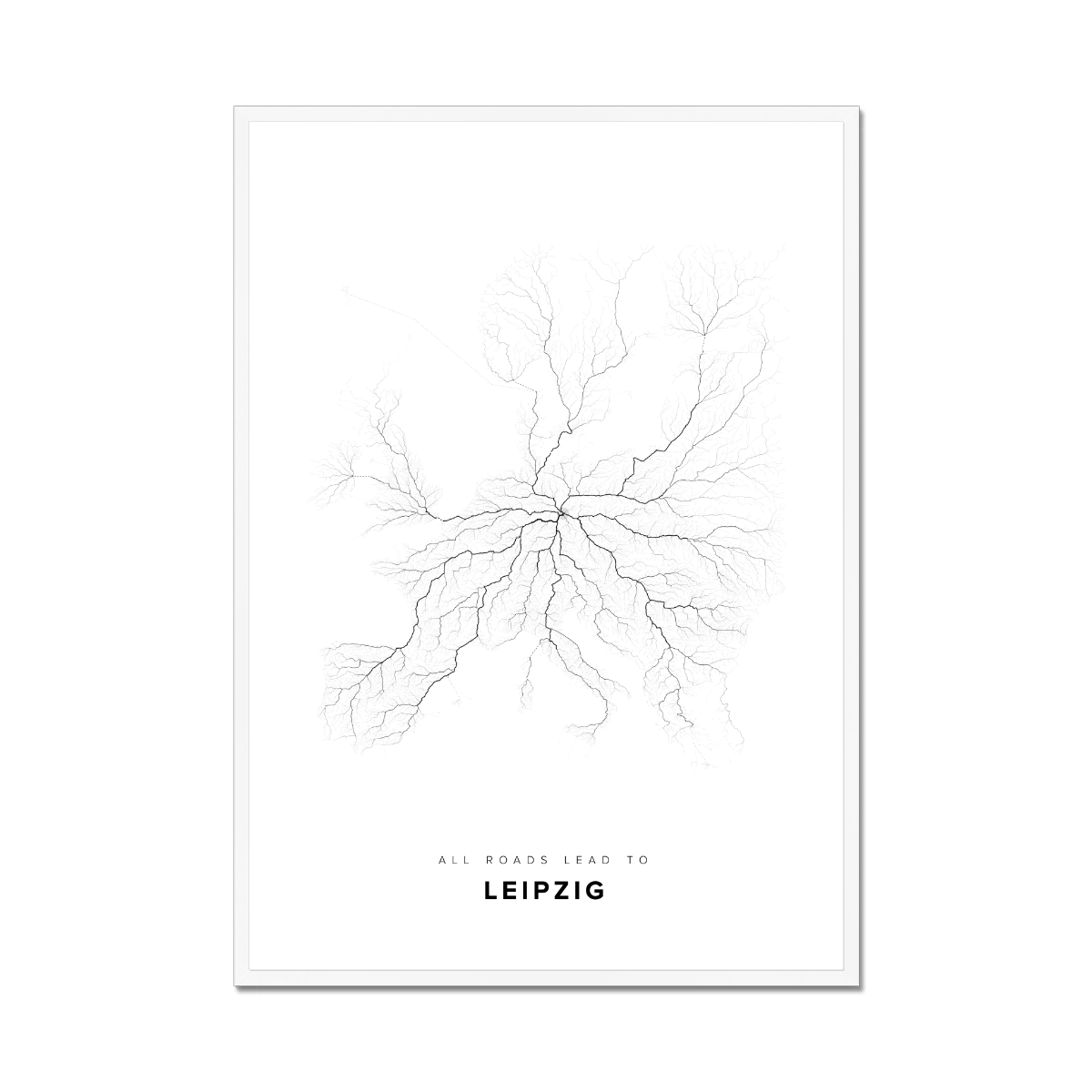 All roads lead to Leipzig (Germany) Fine Art Map Print