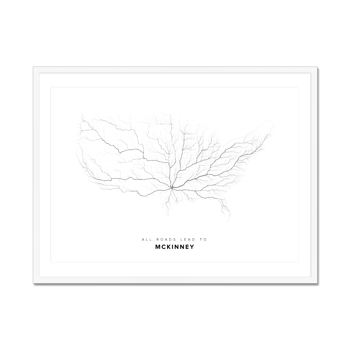 All roads lead to McKinney (United States of America) Fine Art Map Print