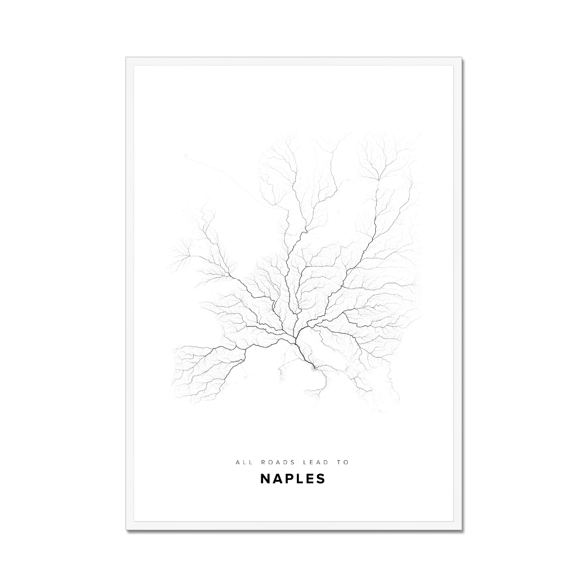 All roads lead to Naples (Italy) Fine Art Map Print