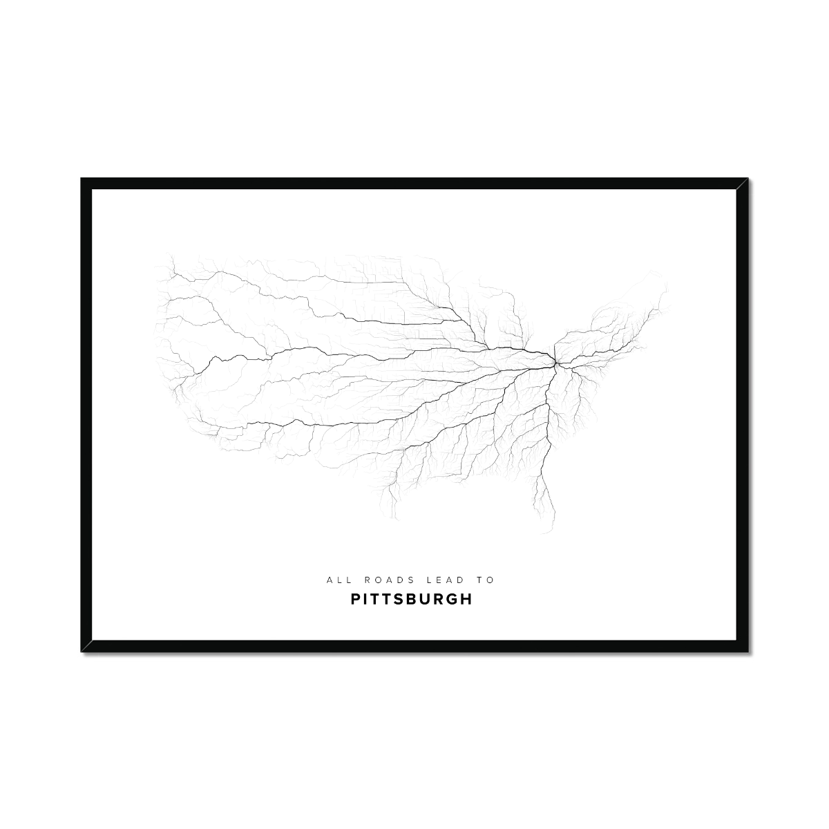 All roads lead to Pittsburgh (United States of America) Fine Art Map Print