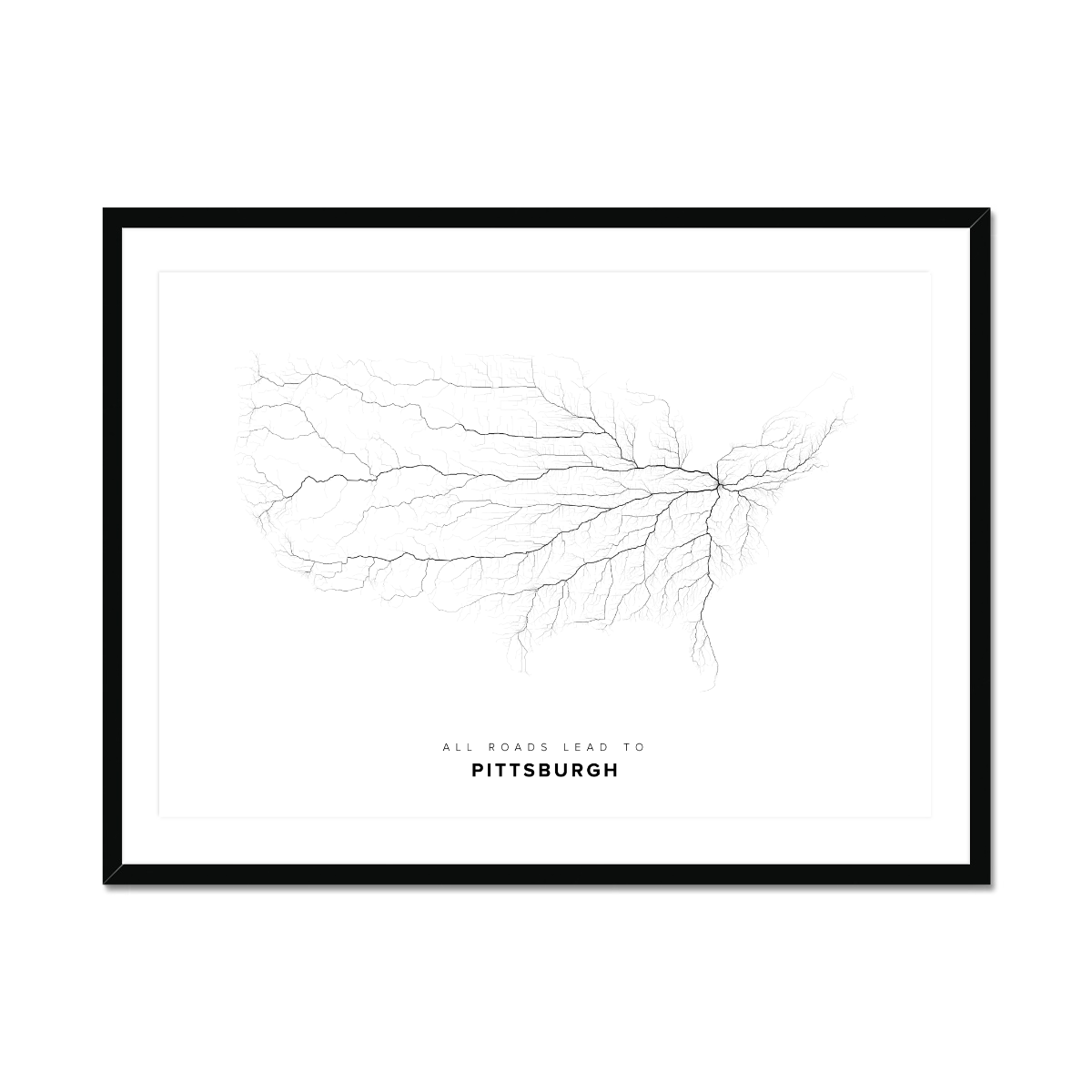 All roads lead to Pittsburgh (United States of America) Fine Art Map Print